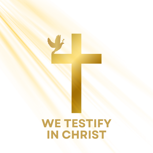 We Testify In Christ