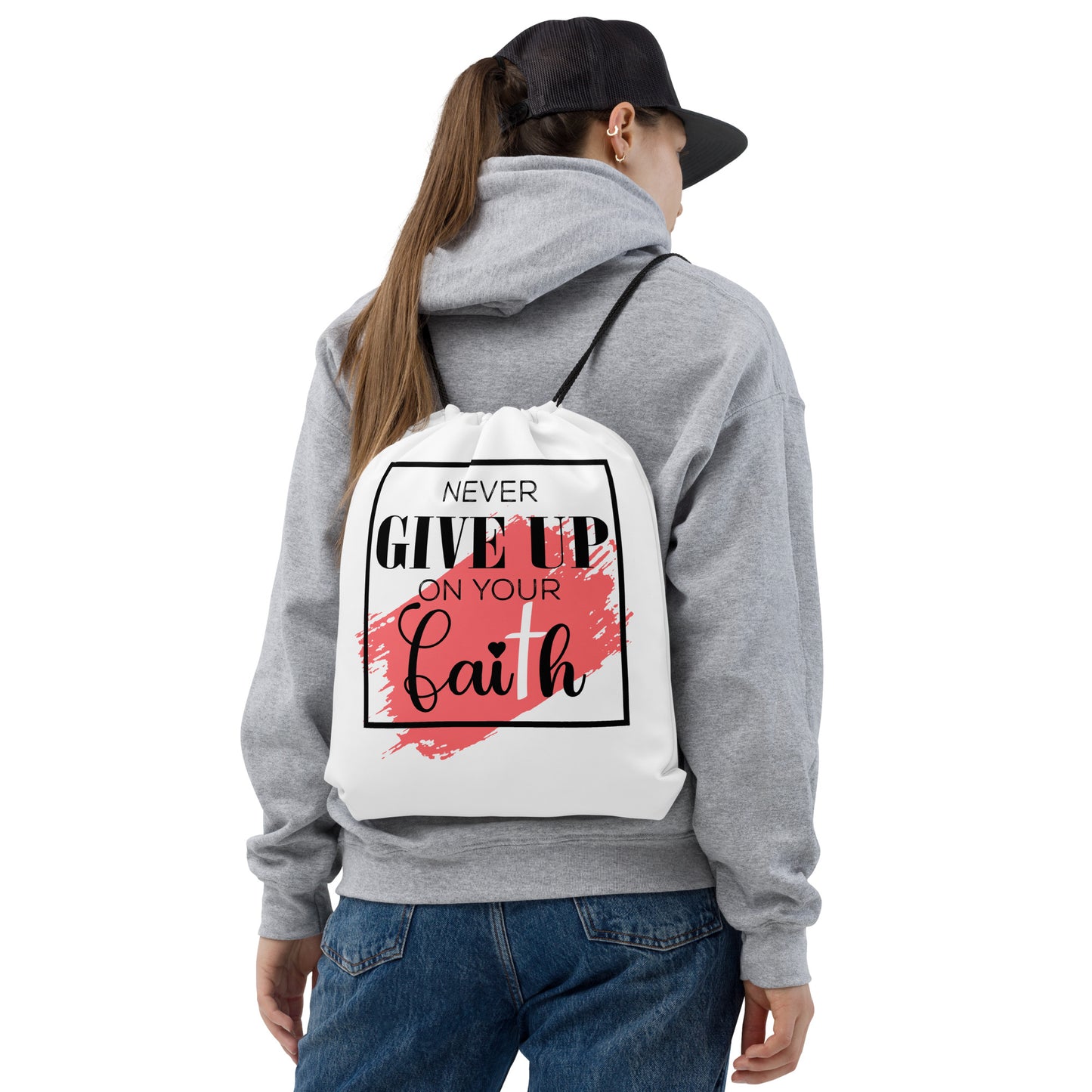 Never Give Up On Your Faith Drawstring bag Default Title
