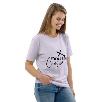 You Are Chosen Unisex organic cotton t-shirt