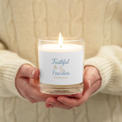 Faitful & Fearless Glass jar soy wax candle