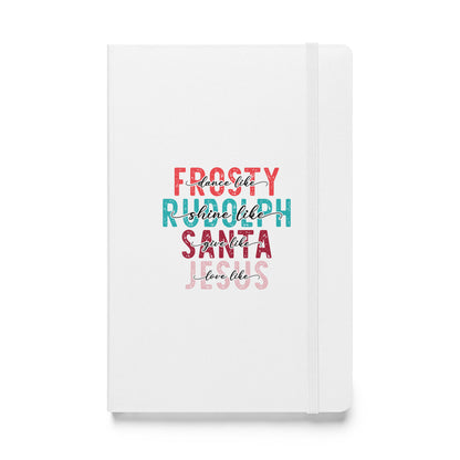 Frosty Rudolph Santa Jesus Hardcover bound notebook