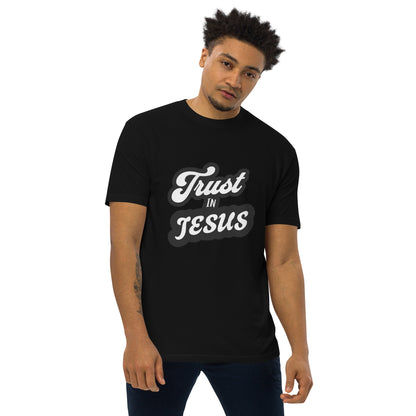 Trust In Jesus Men’s premium heavyweight tee 3XL