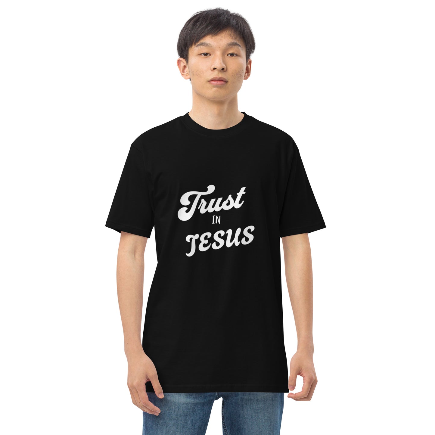 Trust In Jesus Men’s premium heavyweight tee S