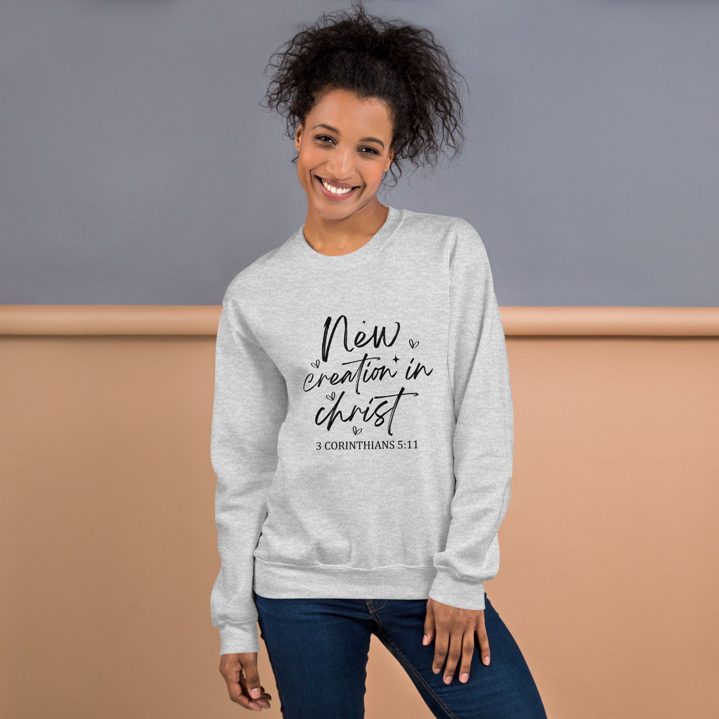 New Creation In Christ Unisex Sweatshirt
