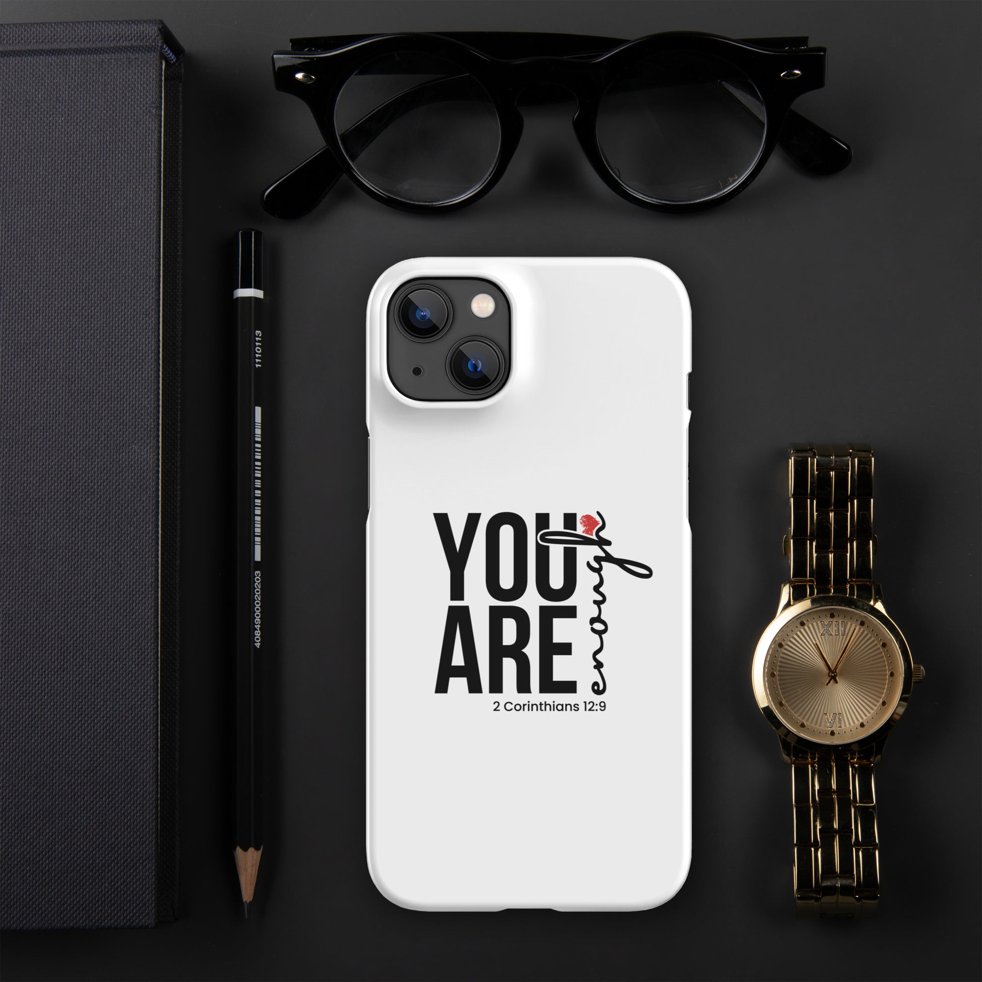 You are enough snap case for iPhone®