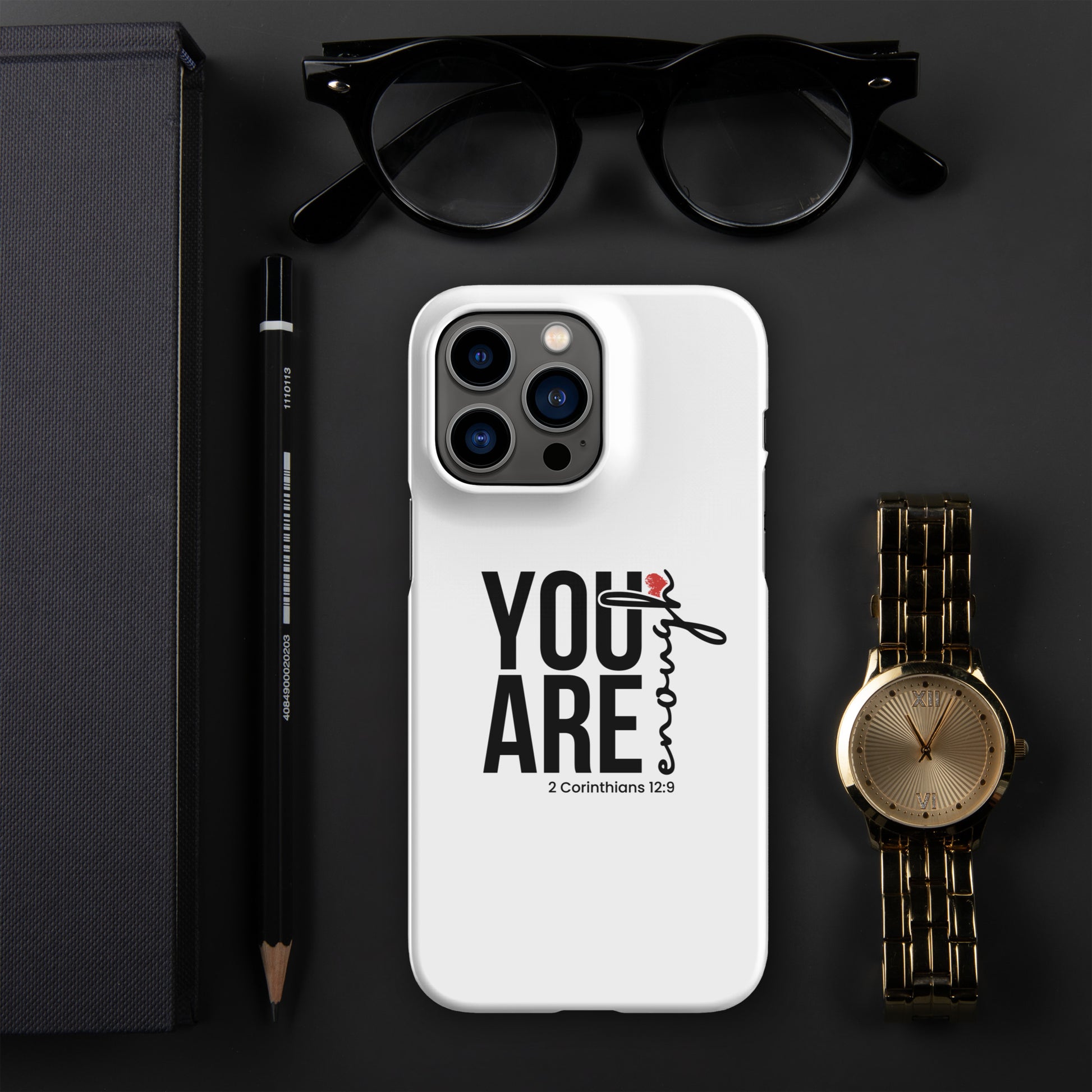 You are enough snap case for iPhone®
