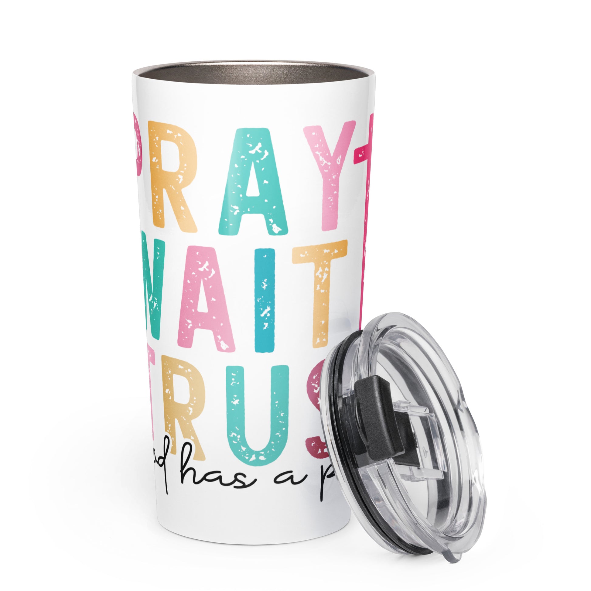 Pray Wait Trust Tapered stainless steel tumbler Default Title