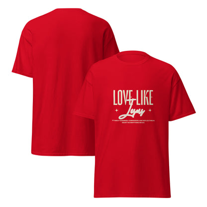 Love Like Jesus Red Unisex Classic Tee