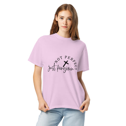 Not Perfect Just Forgiven Unisex Garment-Dyed Heavyweight T-Shirt