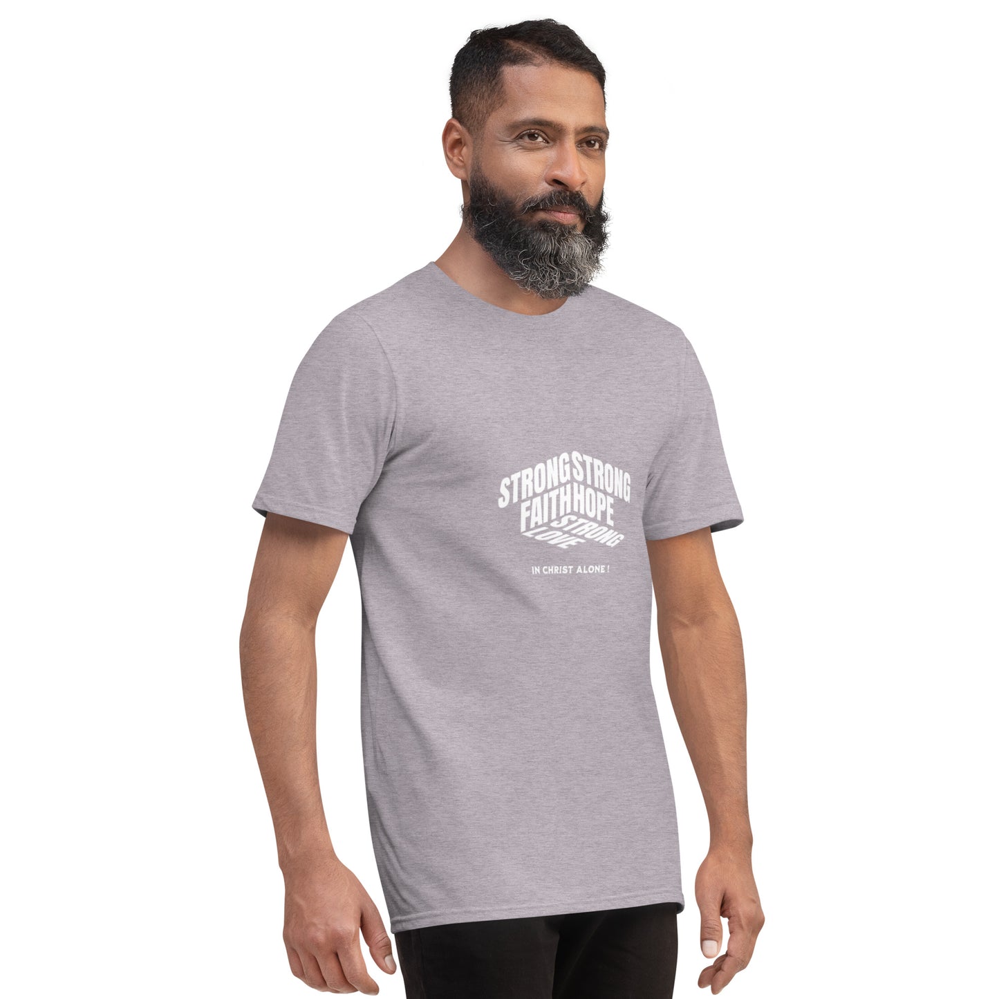 Strong Hope Faith Love in Christ Alone Unisex Short-Sleeve T-Shirt Heather Grey