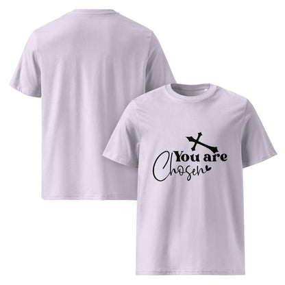 You Are Chosen Unisex organic cotton t-shirt