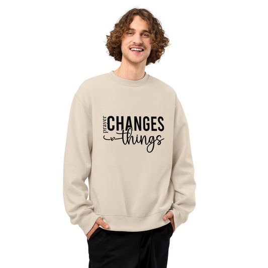Prayer Changes Things Oversized heavyweight sweatshirt Dust