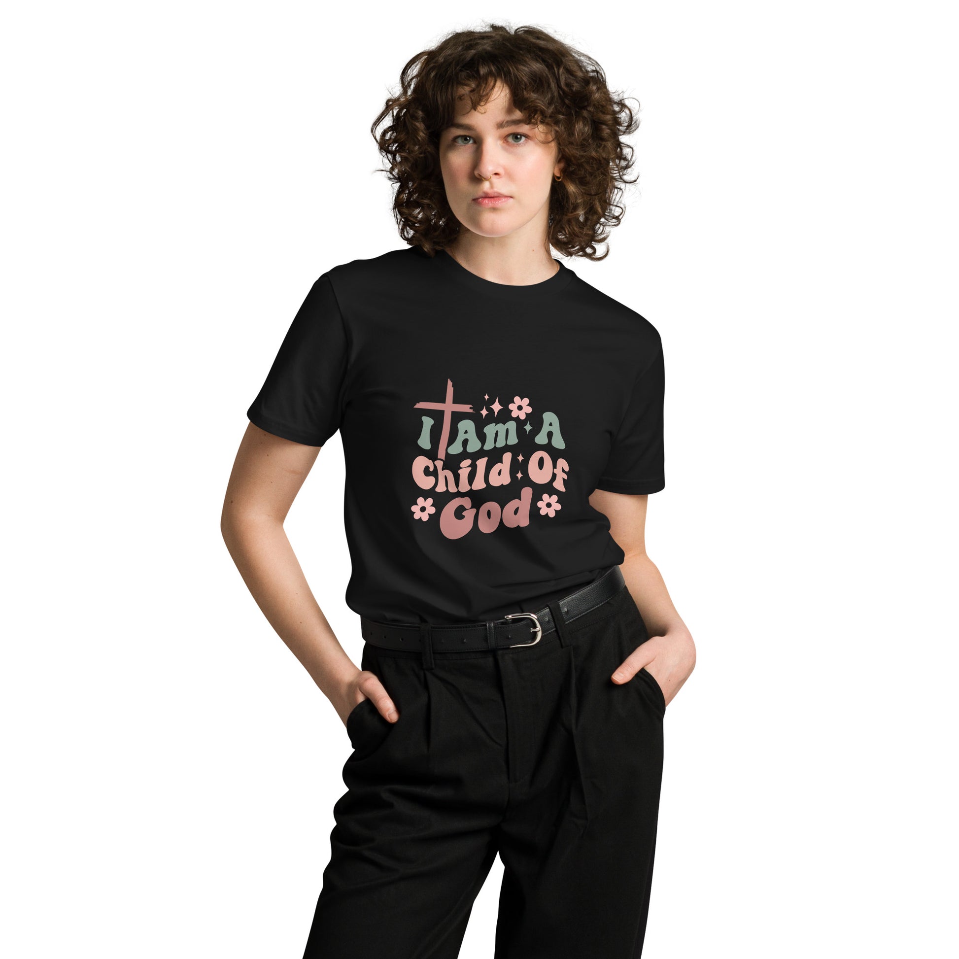 I Am A Child Of God Unisex premium t-shirt Black