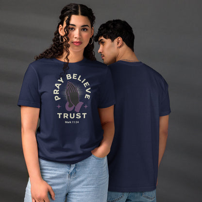 Pray Believe Trust Unisex staple eco t-shirt