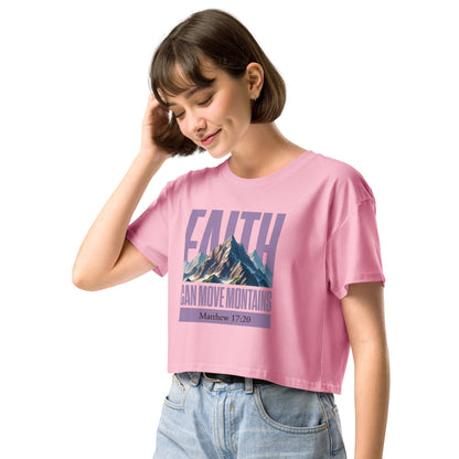 Faith can move mountains Women’s crop top