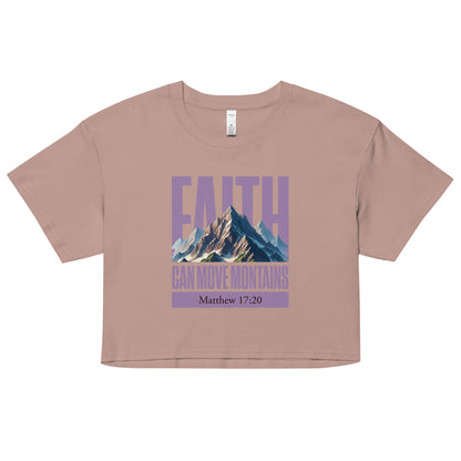 Faith can move mountains Women’s crop top