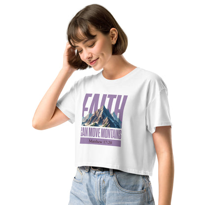 Faith can move mountains Women’s crop top